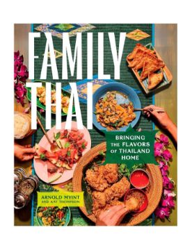 Abrams Family Thai: Bringing the Flavors of Thailand Home 9781419776380