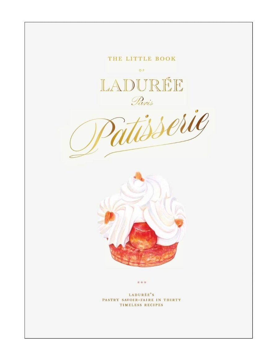 Abrams The Little Book of Ladurée: Patisserie 9781419782503