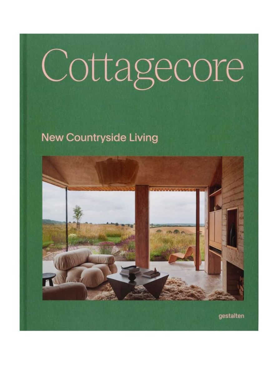Gestalten Cottagecore: New Countryside Living 9783967041927