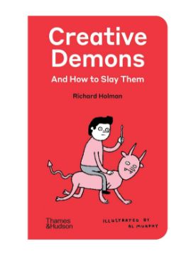 Thames & Hudson Creative Demons and How to Slay Them 9780500029626