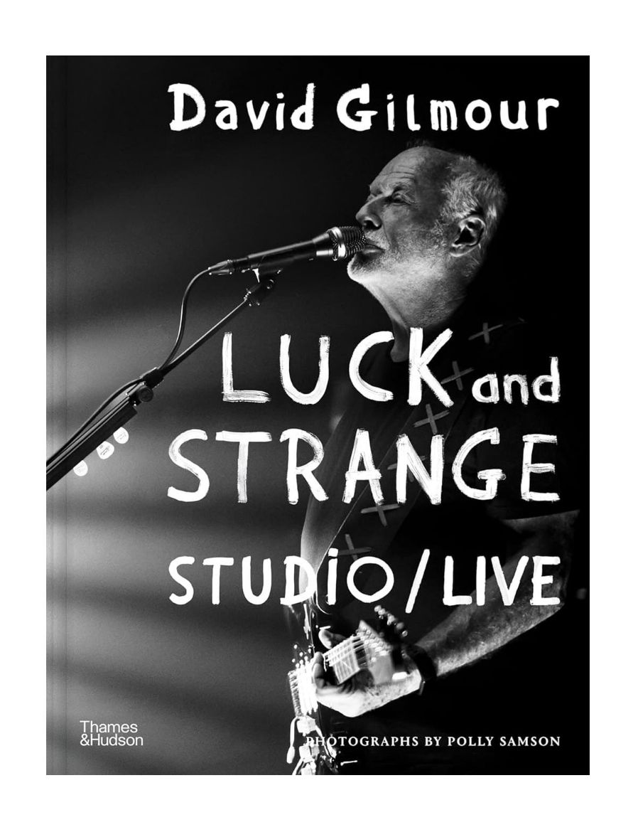 Thames & Hudson David Gilmour ― Luck and Strange ― Studio/Live 9780500031063