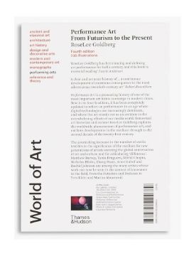 Thames & Hudson Performance Art: From Futurism to the Present (World of Art) 9780500204689
