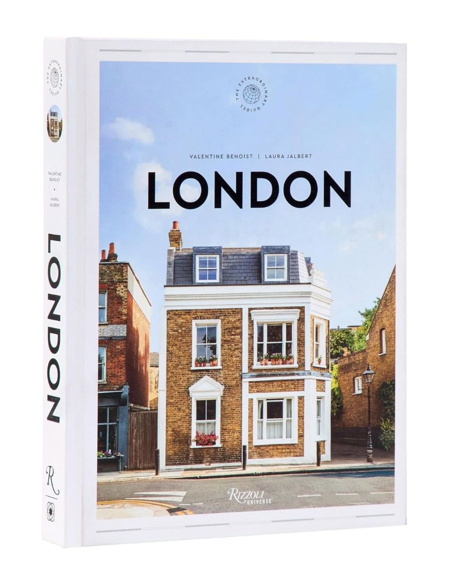 Rizzoli London: The Extraordinary Guide 9780789344342