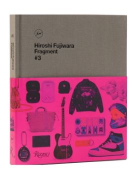 Rizzoli Hiroshi Fujiwara: Fragment #3 9780847875634