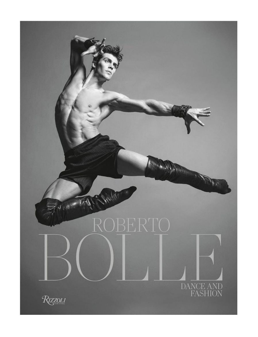 Rizzoli Roberto Bolle: Dance and Fashion 9788891844491