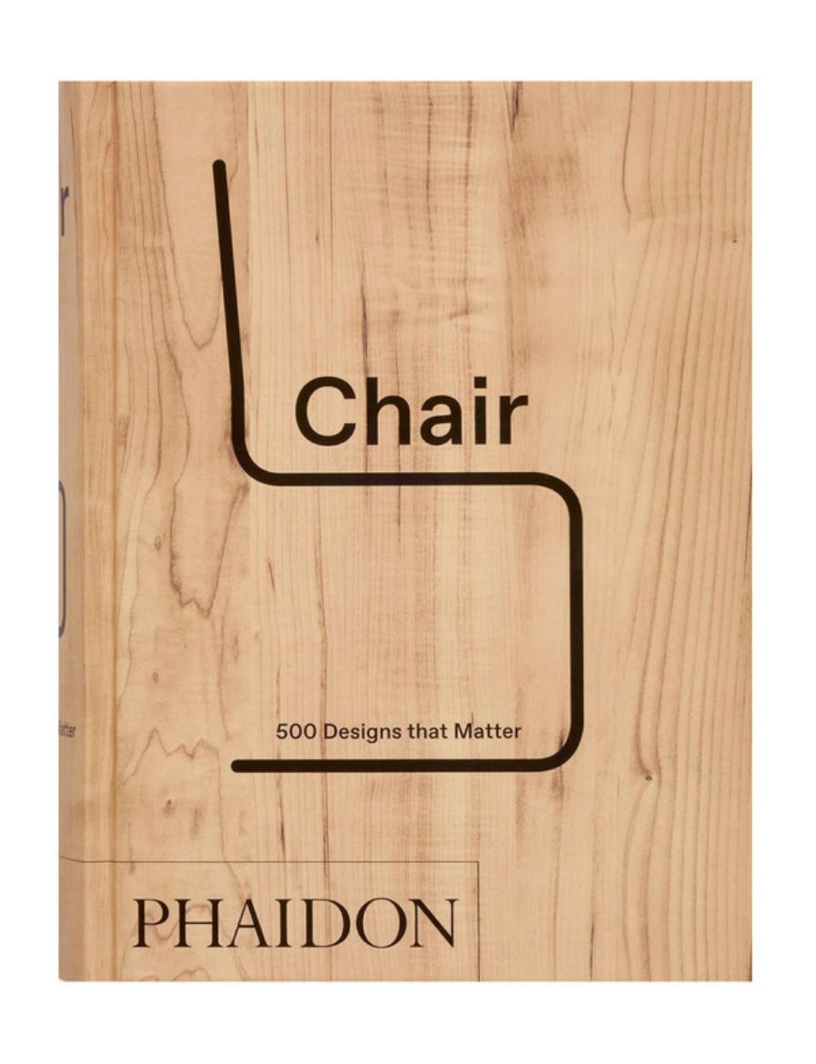  Phaidon Chair: 500 Designs that Matter 9781837290543