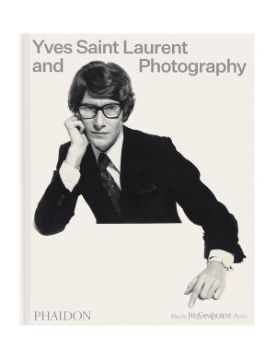  Phaidon Yves Saint Laurent and Photography 9781838669423
