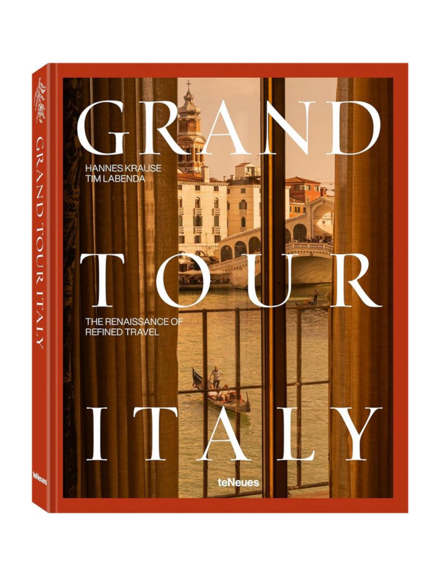  Teneues Grand Tour Italy: The Renaissance of Refined Travel 9783961716593