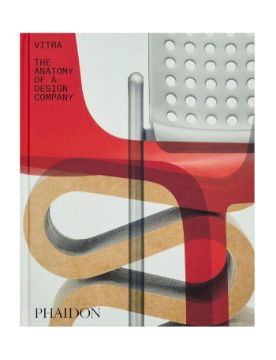 Phaidon Vitra: The Anatomy of a Design Company 9781837290000